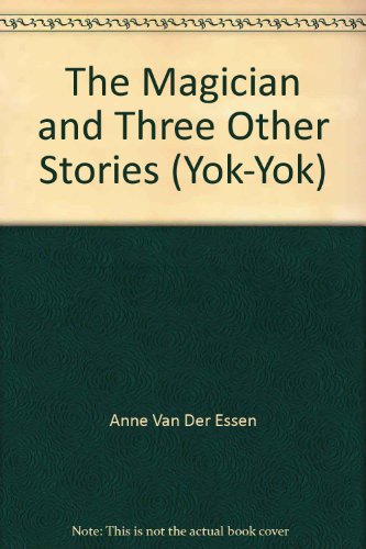 The magician: and three other stories (9780907144212) by Anne Van Der Essen