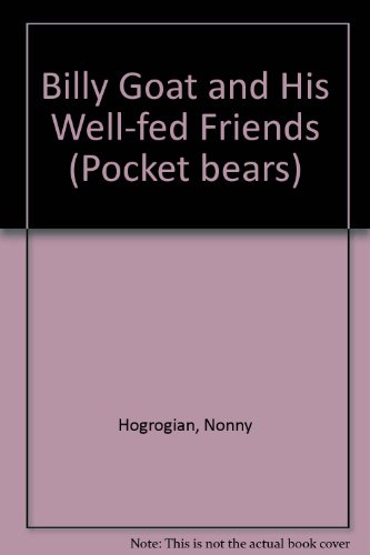 9780907144632: Billy-Goat Well-Fed Friends Pb