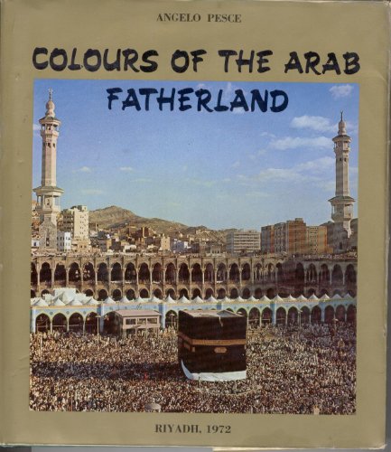 9780907151166: Colours of the Arab Fatherland