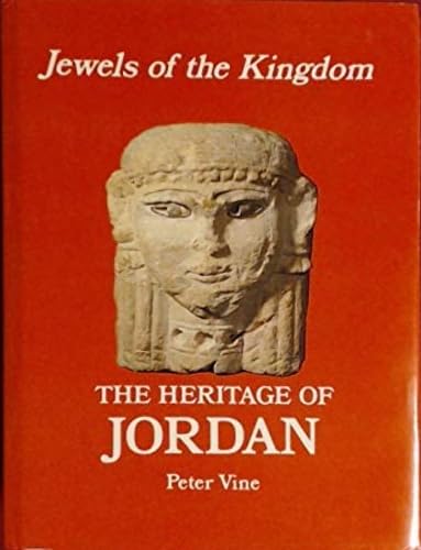 Jewels of the kingdom: The heritage of Jordan