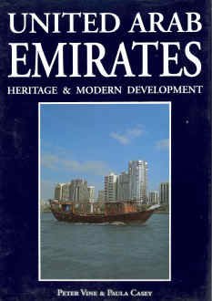 9780907151852: United Arab Emirates: Heritage and Modern Development