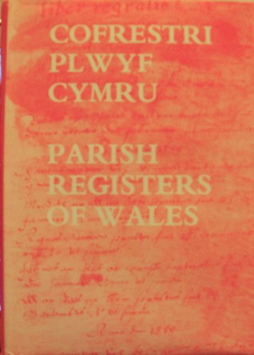 Beispielbild fr The Parish Registers of Wales zum Verkauf von Reuseabook