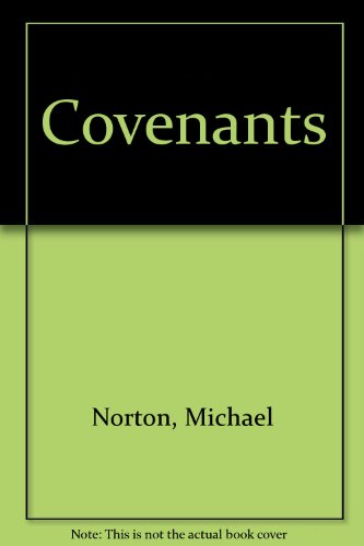 Covenants (9780907164081) by Michael Norton