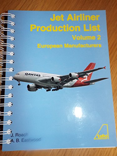 Imagen de archivo de Jet Airliner Production List Volume 2 a la venta por Reuseabook