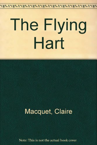 Imagen de archivo de The Flying Hart a la venta por Syber's Books