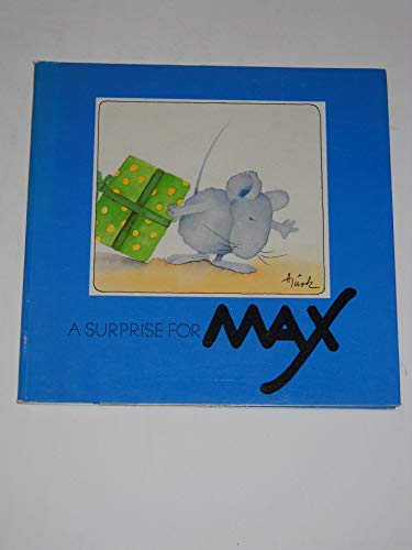 Beispielbild fr A Surprise for Max zum Verkauf von Better World Books