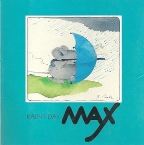 Rainy Day Max (9780907234241) by Turk, Hanne