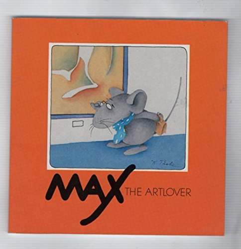Stock image for Max the Art Lover for sale by B-Line Books