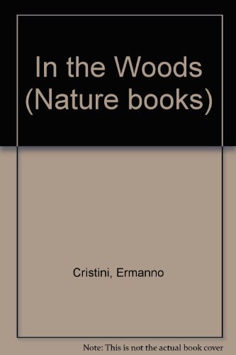 Imagen de archivo de In the Woods a la venta por Better World Books