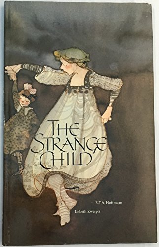 Beispielbild fr The Strange Child zum Verkauf von Better World Books