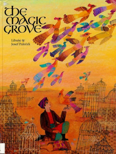 9780907234722: The Magic Grove: A Persian Folktale