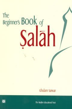 Stock image for The Beginner's Book of Salah for sale by HPB-Ruby