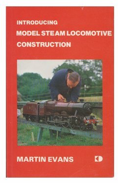 Introducing Model Steam Locomotive Construction
