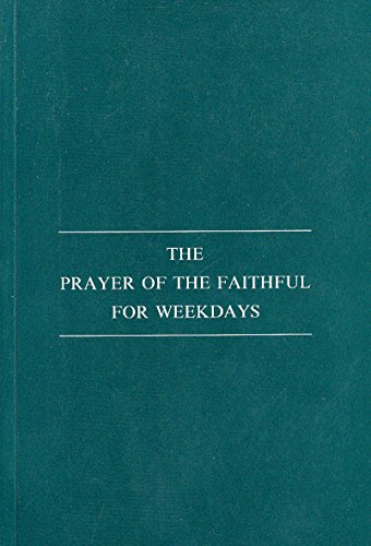 9780907271642: The Prayer of the Faithful for Weekdays