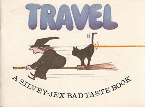 Stock image for Travel (Bad Taste Books) for sale by WorldofBooks