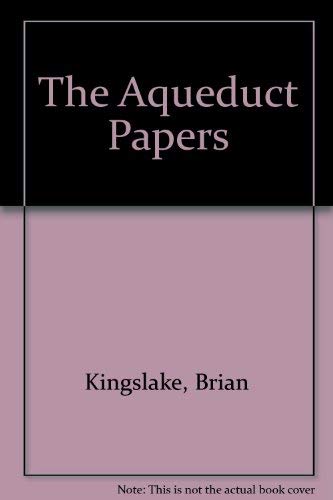 9780907295174: The Aqueduct Papers