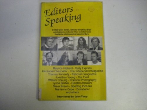 Beispielbild fr Editors Speaking: a Series: A Series of Interviews with Editors zum Verkauf von AwesomeBooks