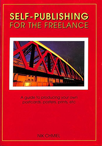 9780907297376: Self-publishing for the freelance