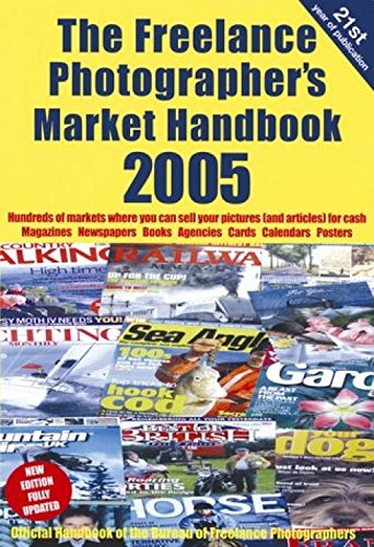 Stock image for The Freelance Photographer's Market Handbook 2005 for sale by WorldofBooks