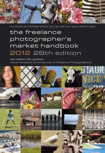 Stock image for The Freelance Photographer's Market Handbook 2012 for sale by AwesomeBooks