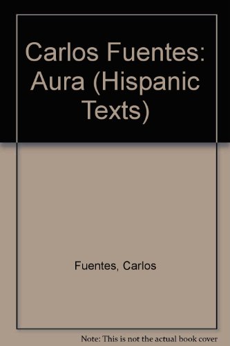 9780907310105: Carlos Fuentes: Aura (Hispanic Texts)