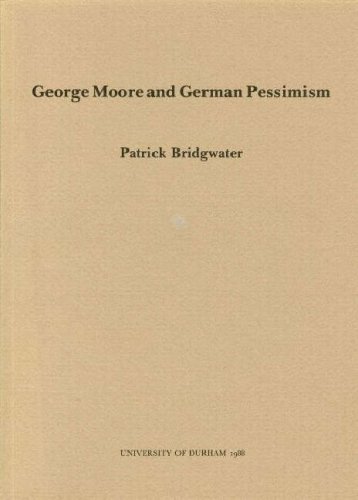 Imagen de archivo de George Moore and German Pessimism a la venta por WorldofBooks