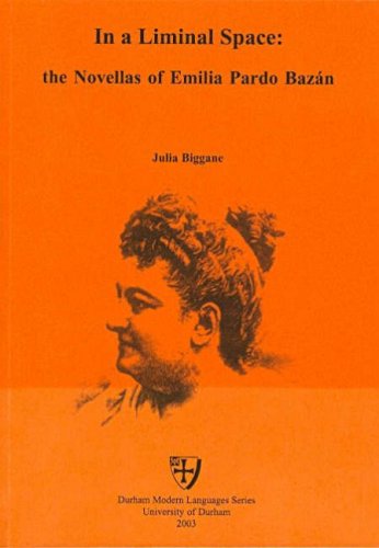 9780907310464: In a Liminal Space: The Novellas of Emilia Pardo Bazan (Durham modern language series)
