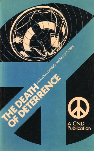 Beispielbild fr Death of Deterrence: Consequences of the New Nuclear Arms Race zum Verkauf von Kennys Bookshop and Art Galleries Ltd.