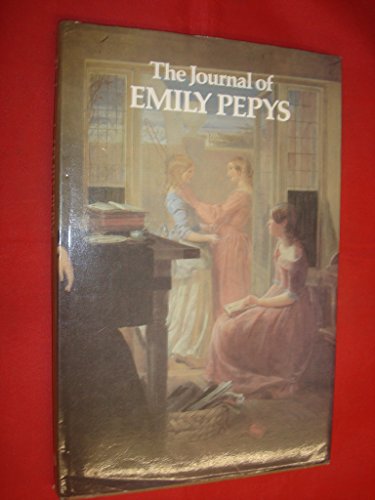 Beispielbild fr The Journal of Emily Pepys zum Verkauf von WorldofBooks