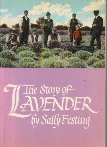 The Story of Lavender