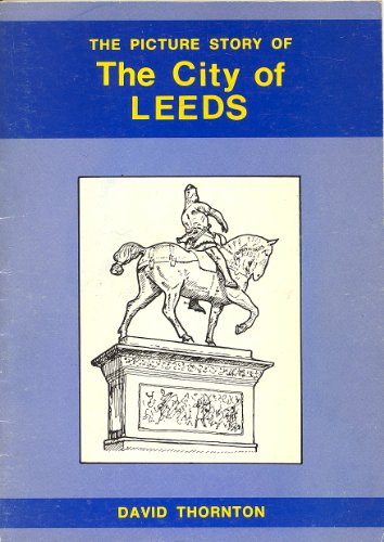 Stock image for The Picture Story of the City of Leeds for sale by Bemrose Books