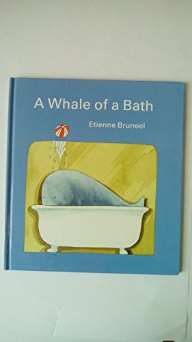 Beispielbild fr A Whale of a Bath zum Verkauf von medimops