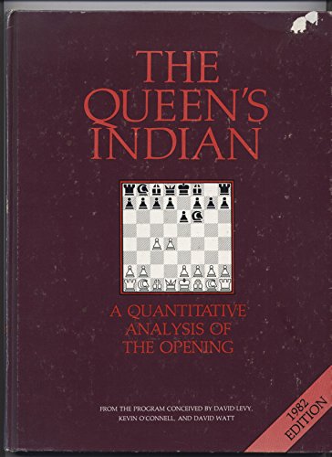 Imagen de archivo de The Queen's Indian: A Quantitative Analysis of the Opening (1982) a la venta por Gebhard and Burkhart  Books