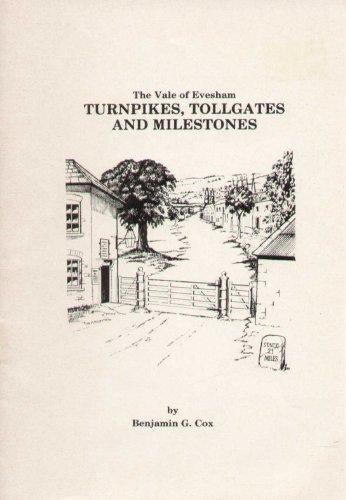 9780907353003: Vale of Evesham Turnpikes, Tollgates and Milestones