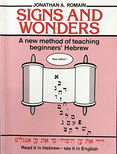 Stock image for Signs and Wonders: New Method of Teaching Hebrew for sale by GF Books, Inc.
