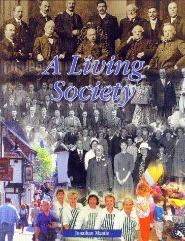 Stock image for A Living Society: Celebrating the History of Colchester and East Essex Co-operative Society for sale by AwesomeBooks