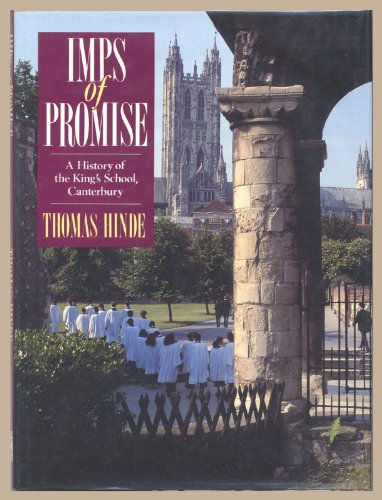 Beispielbild fr Imps of Promise: History of Kings School, Canterbury zum Verkauf von WorldofBooks