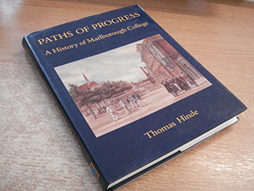 9780907383338: Paths of Progress: History of Marlborough School