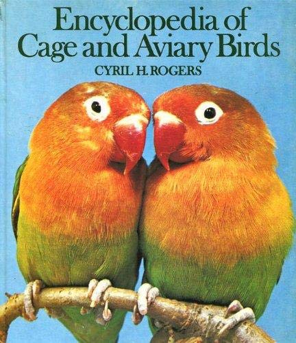 Imagen de archivo de Encyclopaedia of Cage and Aviary Birds : a la venta por WorldofBooks