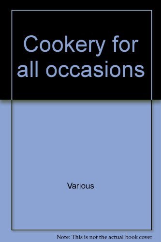 Stock image for Cookery for All Occasions for sale by Cottage Books