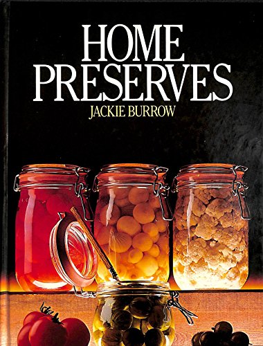 Beispielbild fr Home Preserves zum Verkauf von Better World Books