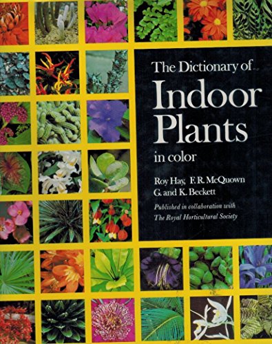 Imagen de archivo de Dictionary of Indoor Plants in Colour, The a la venta por HPB-Diamond