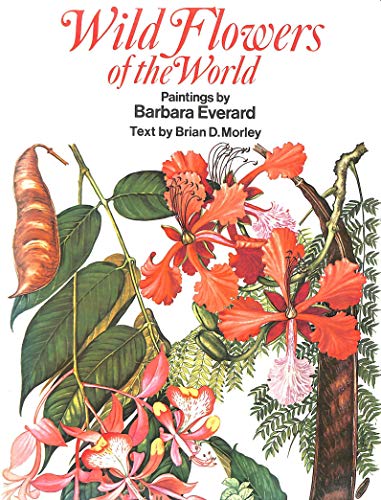 9780907408109: WILD FLOWERS OF THE WORLD