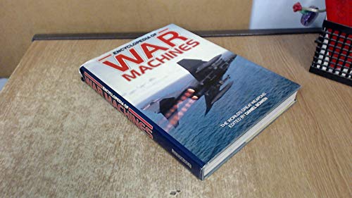 Stock image for Encyclopedia of War Machines for sale by Lewes Book Centre