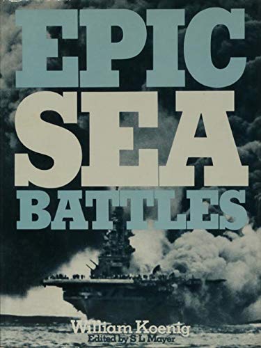 Stock image for EPIC SEA BATTLES. for sale by WorldofBooks