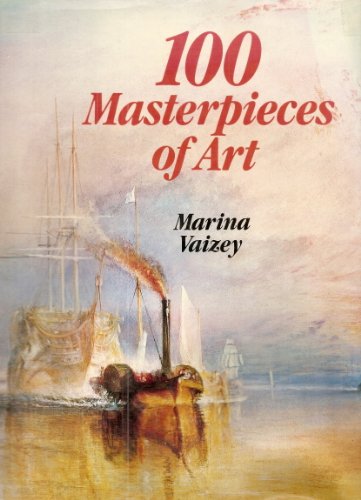 Stock image for 100 Masterpieces of Art for sale by ThriftBooks-Atlanta