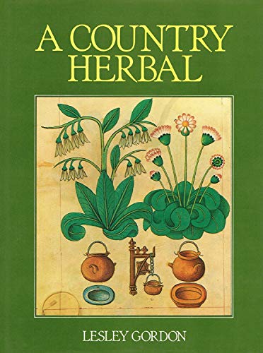 Imagen de archivo de A country herbal a la venta por WorldofBooks