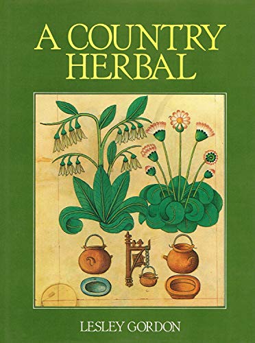 9780907408819: A Country Herbal