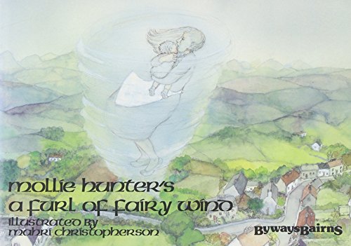 A Furl of Fairy Wind (9780907448235) by Hunter, Mollie; Christopherson, M.