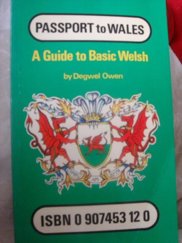 Stock image for Passport to Wales: A Guide to Basic Welsh for sale by Firefly Bookstore